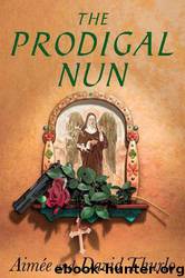 The Prodigal Nun by Aimée Thurlo & David Thurlo