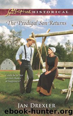 The Prodigal Son Returns by Jan Drexler