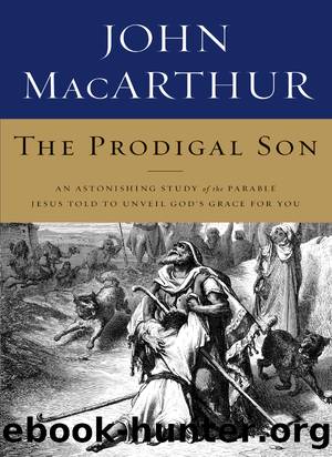 The Prodigal Son by John F. MacArthur