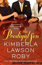 The Prodigal Son by Kimberla Lawson Roby