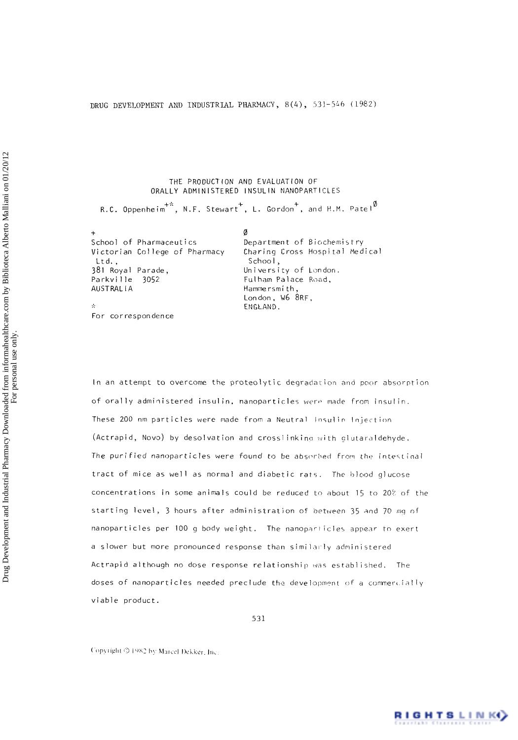 The Production and Evaluation of Orally Administered Insulin Nanoparticles by R. C. Oppenheim N. F. Stewart L. Gordon & H. M. Patel