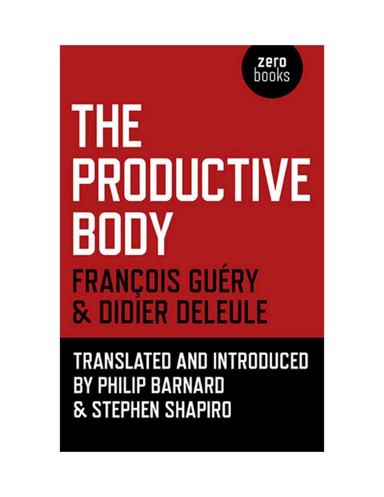 The Productive Body by Francois Guéry Didier Deleule