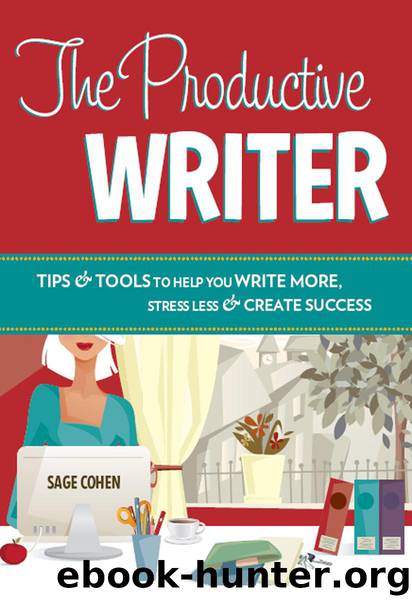 The Productive Writer by Sage Cohen