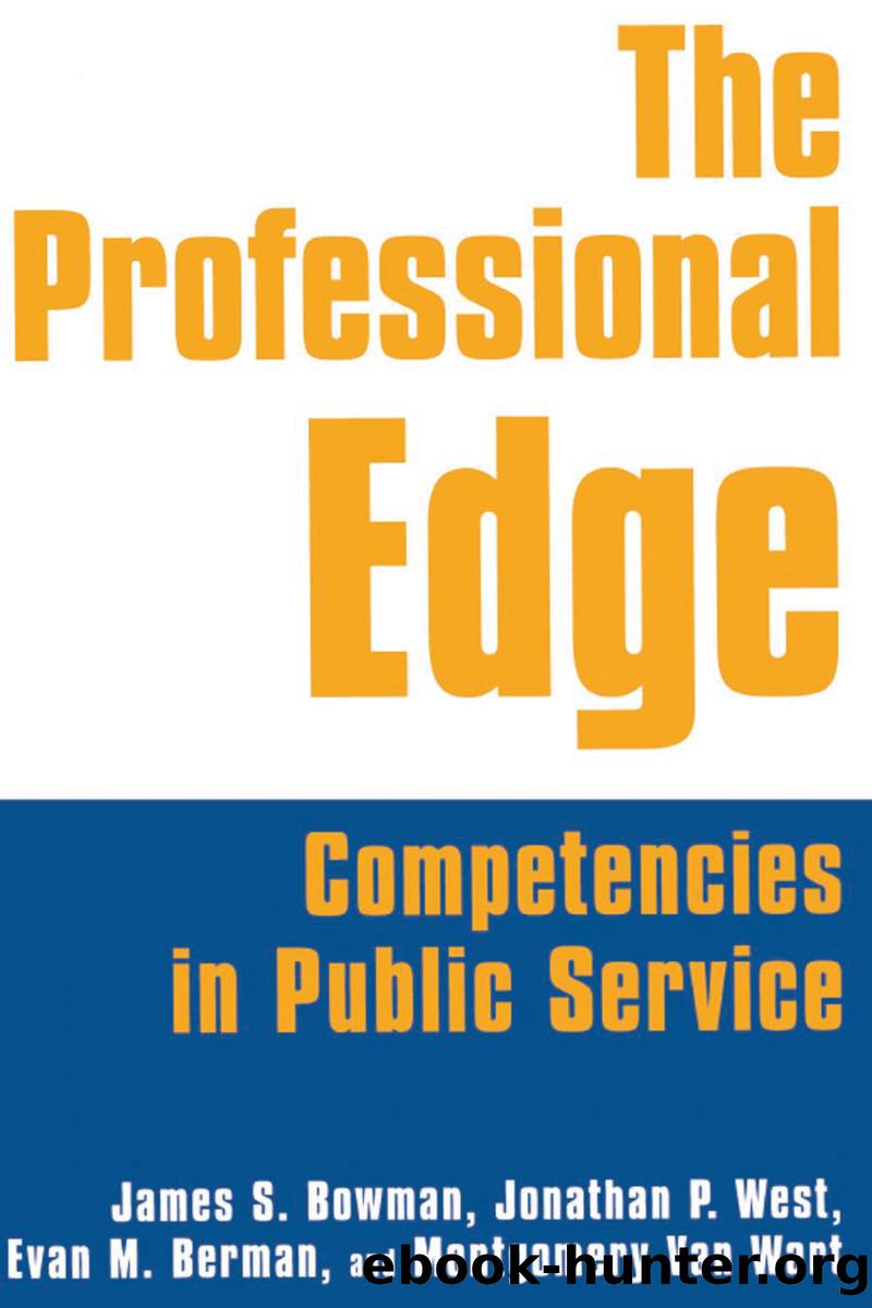 The Professional Edge by Bowman James S.;West Jonathan P.;Berman Margo;Wart Montgomery Van;