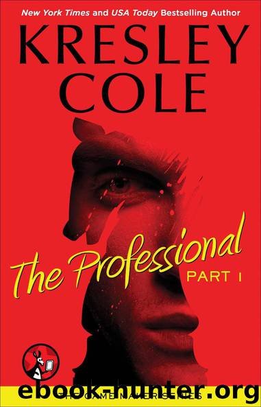 The Professional Part 1 (The Game Maker Series) by Cole Kresley