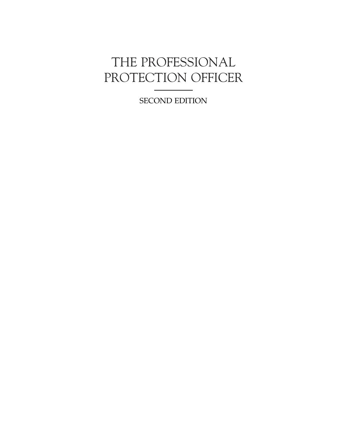 The Professional Protection Officer by Sandi J. Davies and Lawrence J. Fennelly