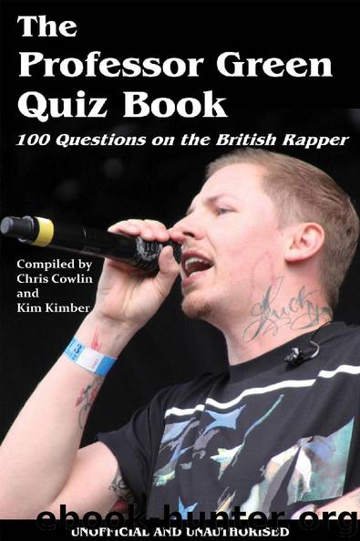 The Professor Green Quiz Book by Chris Cowlin & Kim Kimber