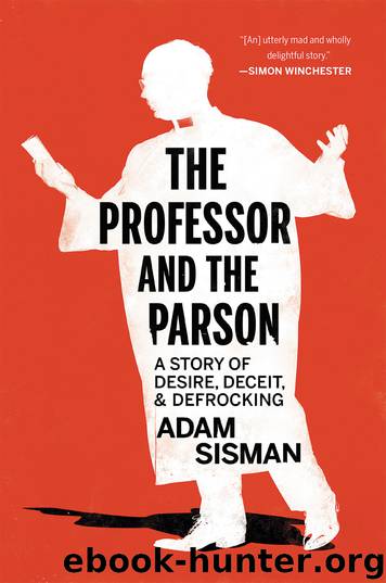 The Professor and the Parson by Adam Sisman