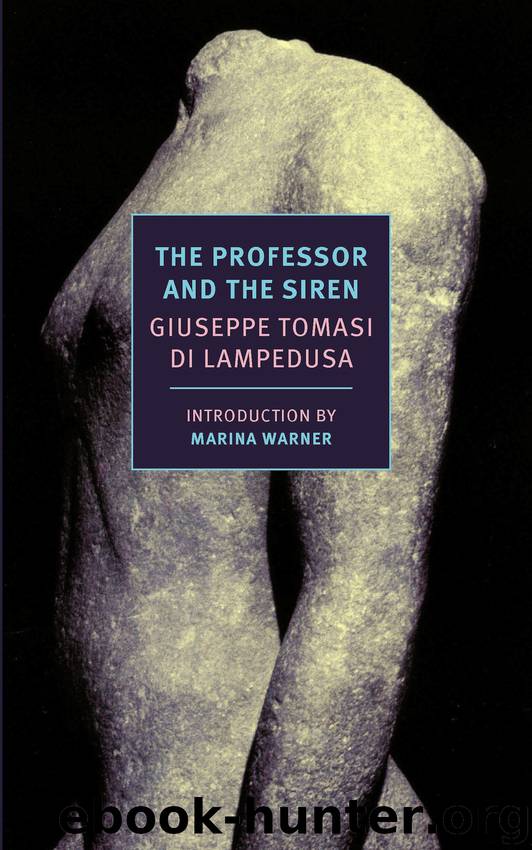 The Professor and the Siren by Giuseppe Tomasi di Lampedusa