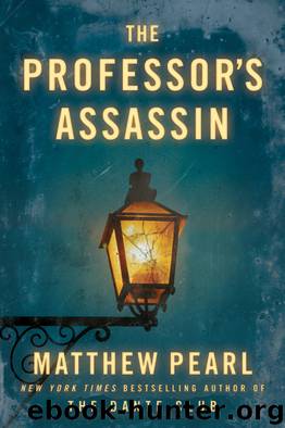 The Professor's Assassin by Matthew Pearl