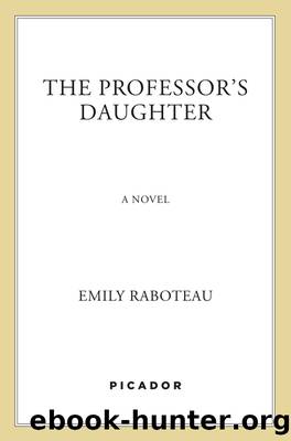 The Professor's Daughter by Emily Raboteau
