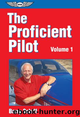 The Proficient Pilot, Volume 1 (eBook Edition) by Barry Schiff
