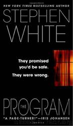 The Program by Stephen White