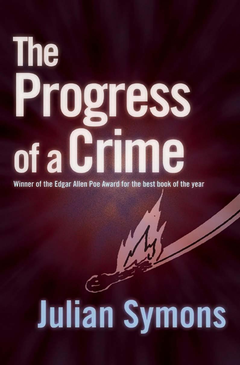 The Progress of a Crime by Julian Symons