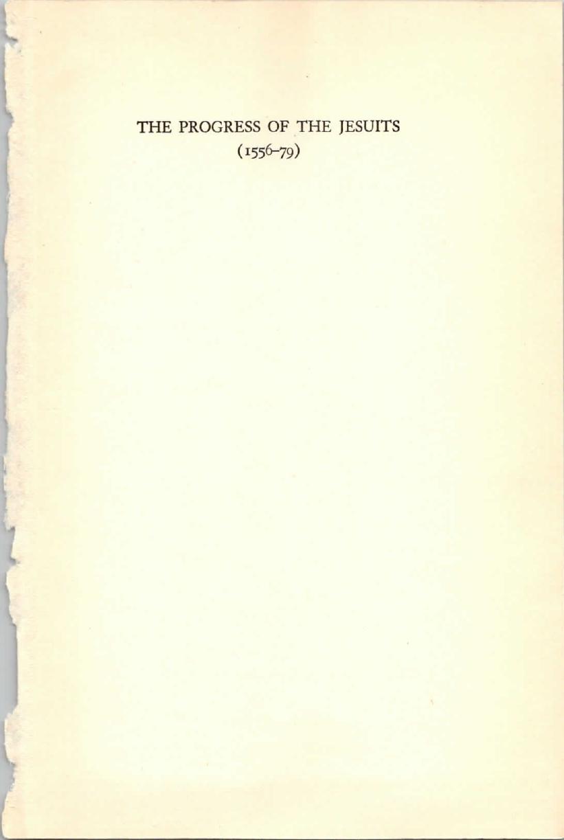 The Progress of the Jesuits (1556-79) by James Brodrick