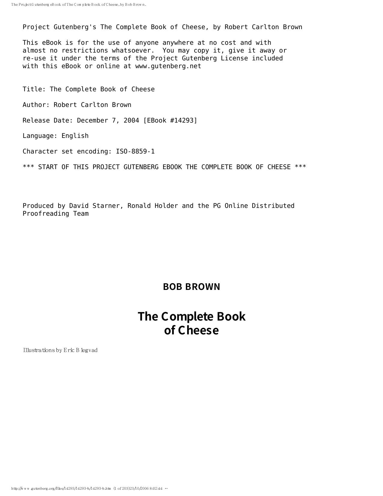 The Project Gutenberg eBook of The Complete Book of Cheese, by Bob Brown. by unknow