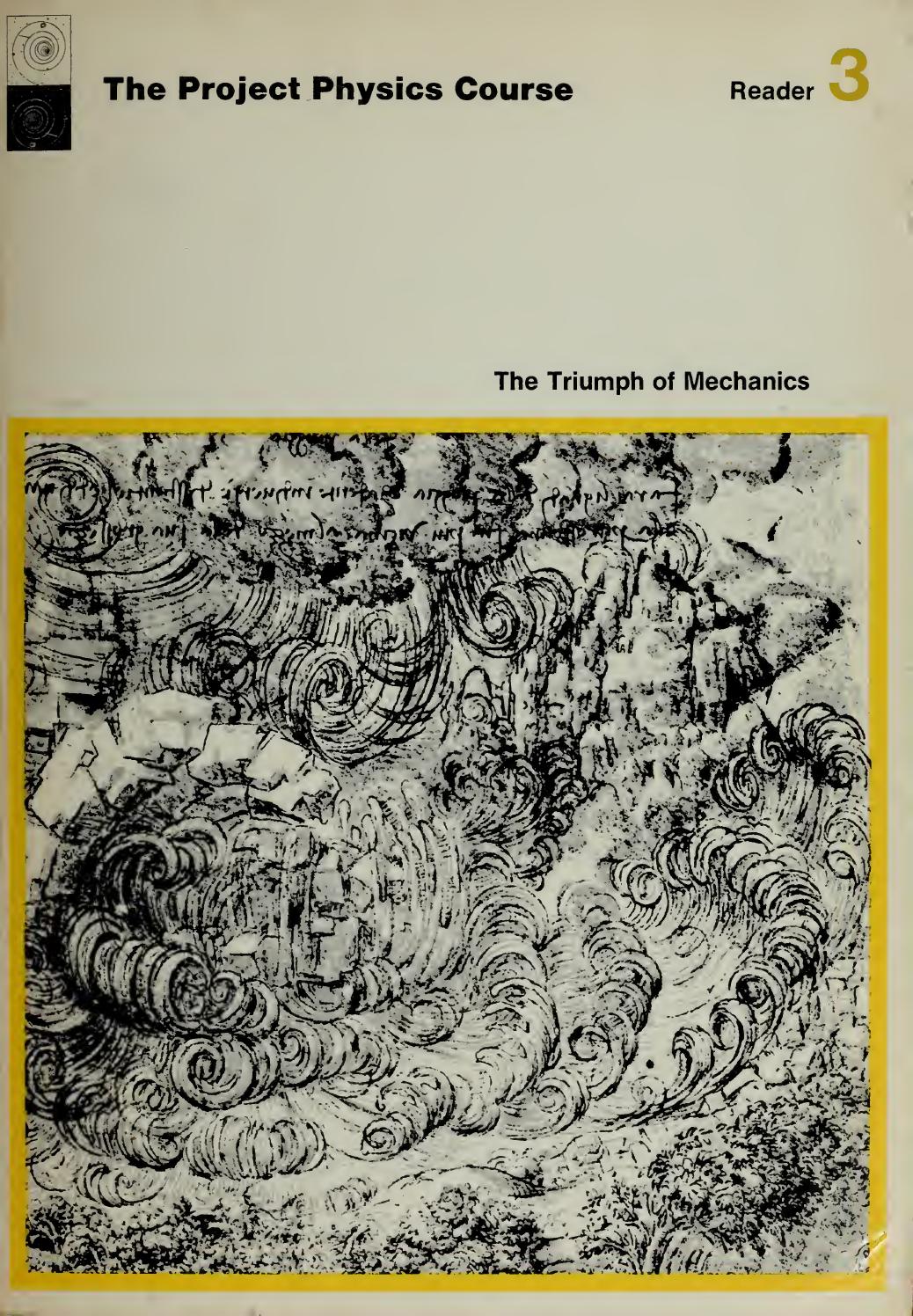 The Project Physics Course Reader Unit 3: The Triumph of Mechanics by Gerald Holton F. James Rutherford Fletcher G. Watson