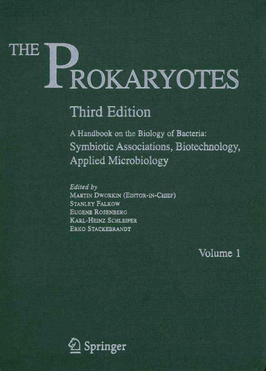 The Prokaryotes Handbook On The Biology Bacteria by unknow