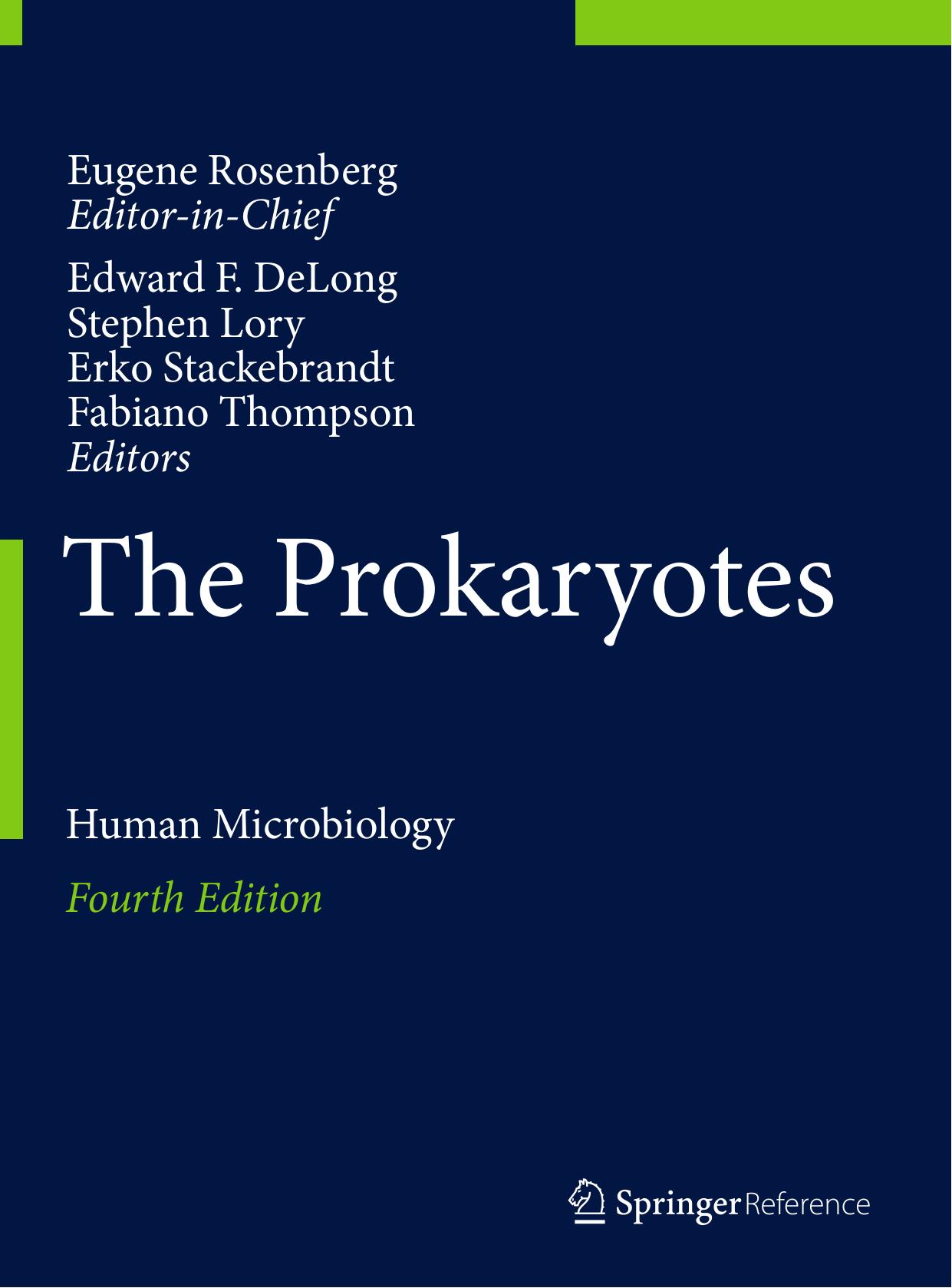 The Prokaryotes: Human Microbiology by unknow