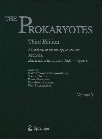 The Prokaryotes: Volume 3: Archaea. Bacteria: Firmicutes, Actinomycetes by unknow