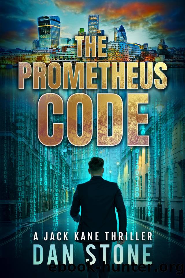 The Prometheus Code: A Jack Kane Thriller by Dan Stone