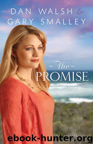 The Promise by Dan Walsh