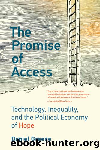 The Promise of Access by Daniel Greene
