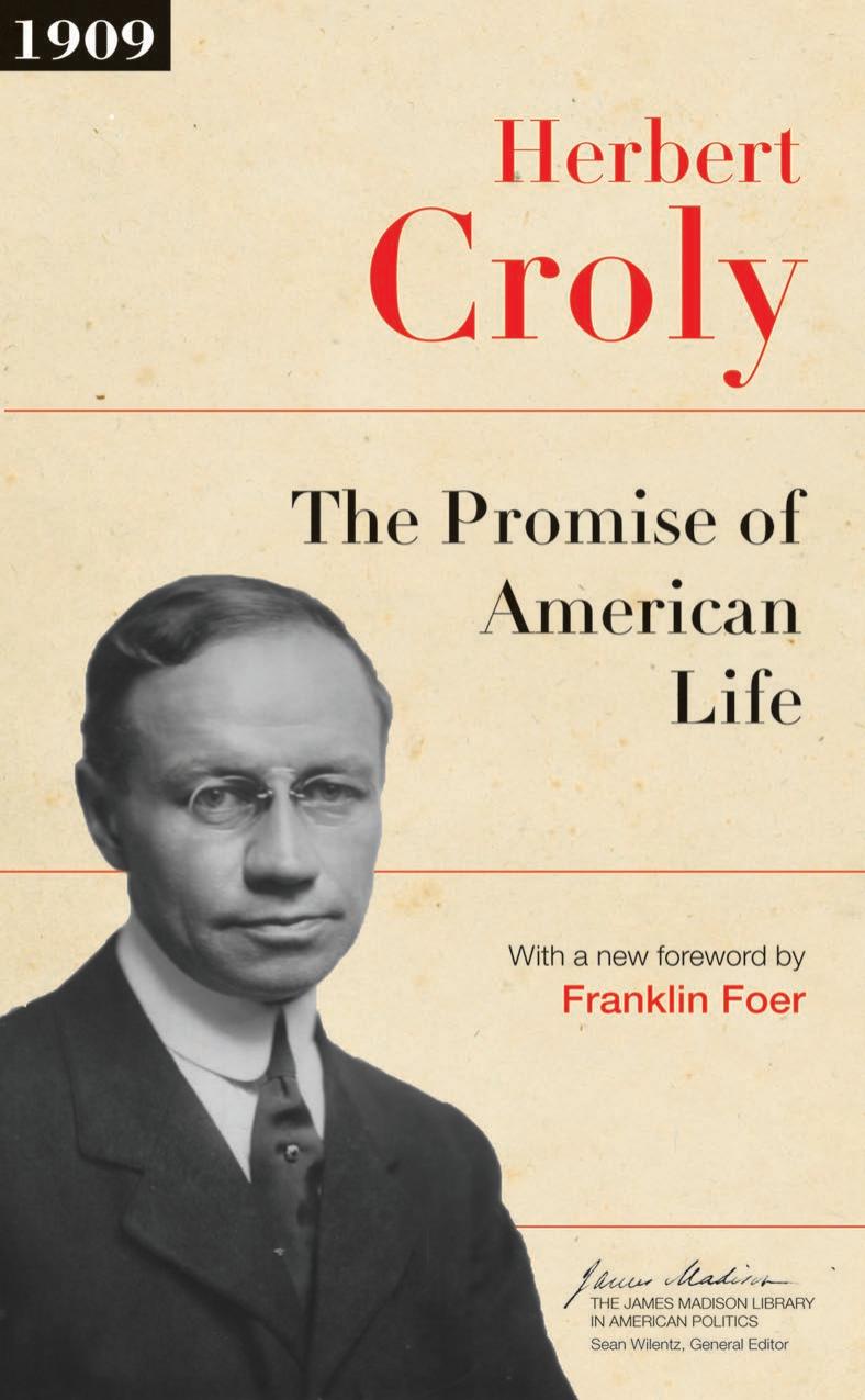The Promise of American Life by Herbert Croly