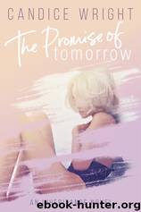 The Promise of Tomorrow by Candice Wright