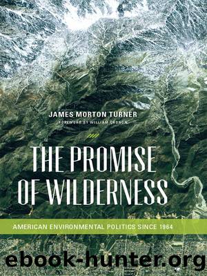 The Promise of Wilderness by Turner James Morton;Cronon William;