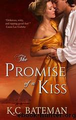 The Promise of a Kiss by K. C. Bateman