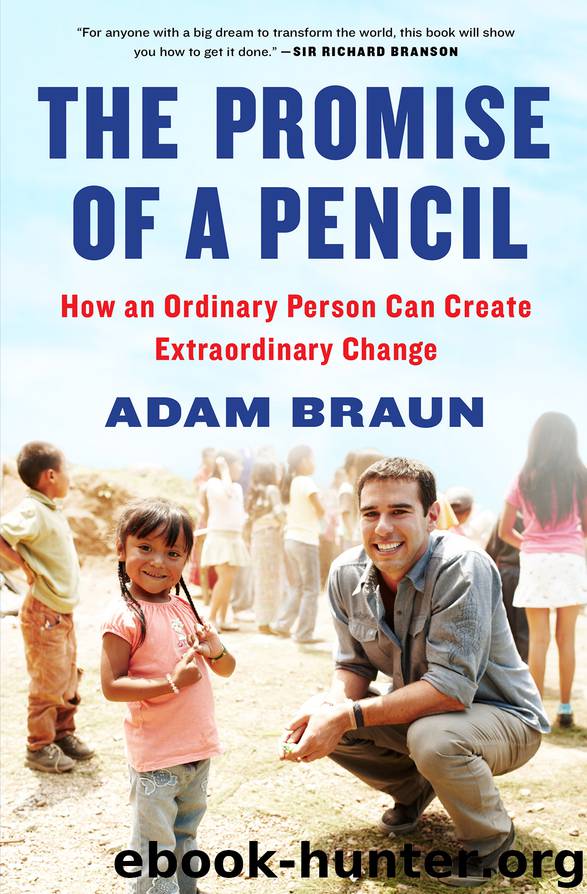 The Promise of a Pencil by Adam Braun