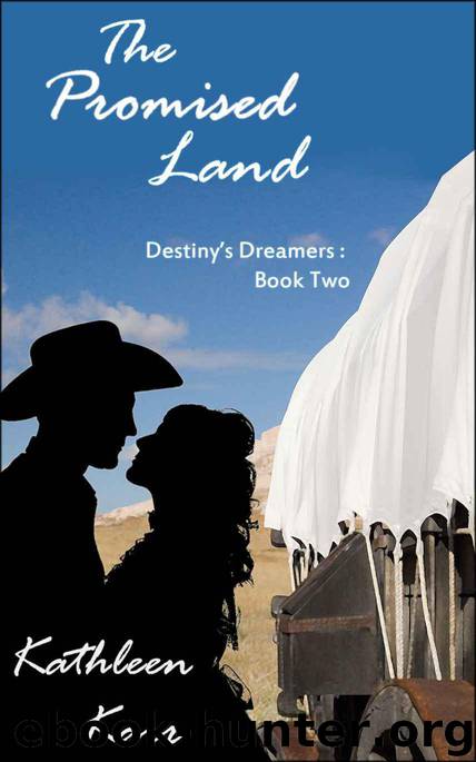 The Promised Land (Destiny's Dreamers Book 2) by Karr Kathleen