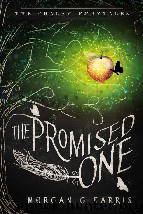 The Promised One by Morgan G Farris