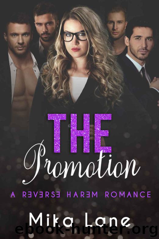 The Promotion_A Reverse Harem Romance by Mika Lane