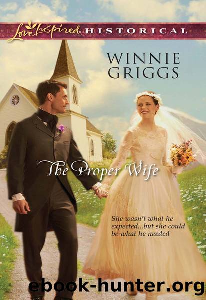 The Proper Wife by Winnie Griggs