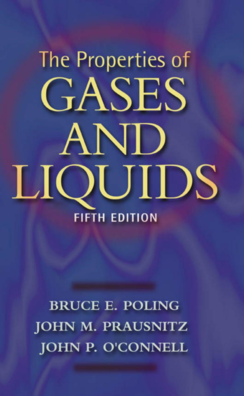 The Properties of Gases and Liquids 5th ed by irfan wazeer