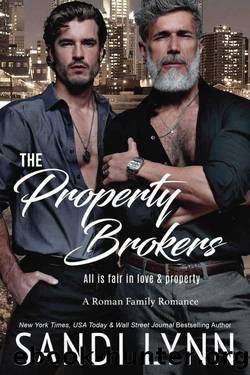 The Property Brokers: A Billionaire Romance by Sandi Lynn