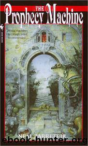 The Prophecy Machine (Investments) by Neal Barrett Jr