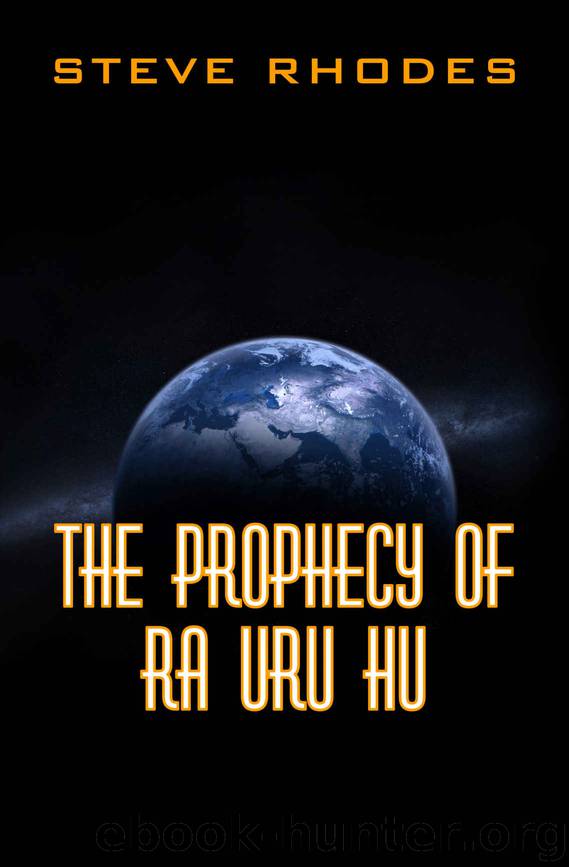 The Prophecy of Ra Uru Hu by Steve Rhodes