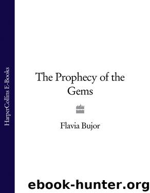 The Prophecy of the Gems by Flavia Bujor