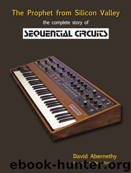 The Prophet from Silicon Valley: The complete story of Sequential Circuits by Unknown