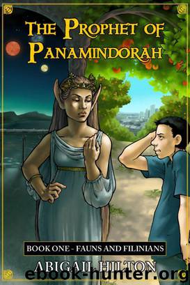 The Prophet of Panamindorah by Abigail Hilton