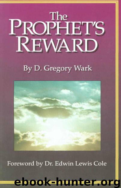 The Prophet's Reward by Gregory Wark