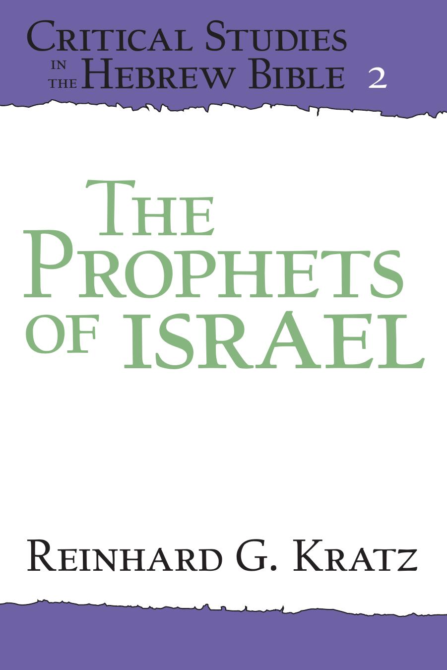 The Prophets of Israel by Reinhard G. Kratz