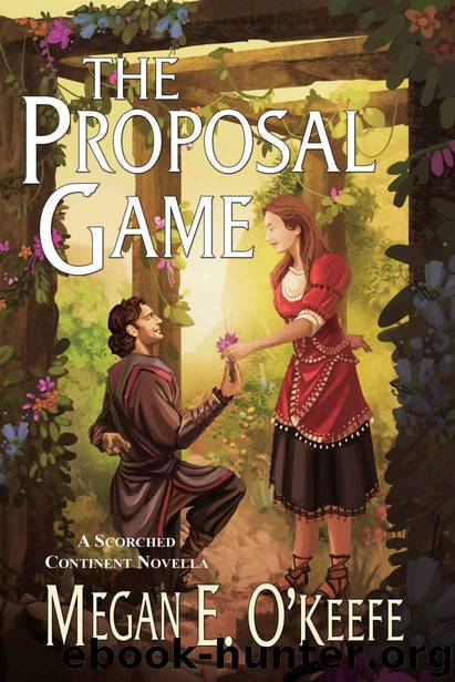 The Proposal Game by Megan E O'Keefe