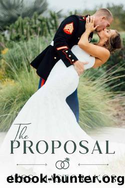 The Proposal: A Sweet, Small Town, Military Romance (Brides of Beaufort Book 1) by Jess Mastorakos