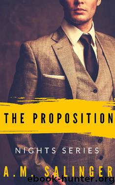 The Proposition (Nights Series Book 6) by A.M. Salinger