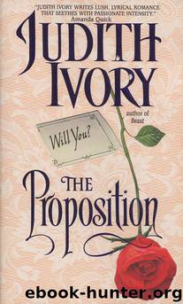 The Proposition by Judith Ivory