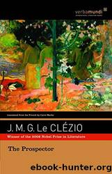 The Prospector by Clézio J. M. G. le